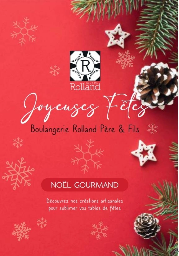 Jours de fête : Notre flyer Noël 2025 est disponible ! Commandez vos gourmandises Rolland.